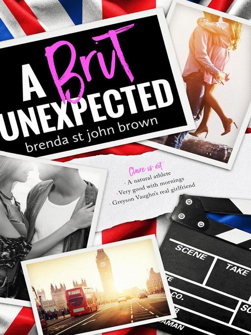 Title details for A Brit Unexpected by Brenda St John Brown - Available